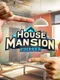 House Mansion Flipper