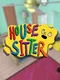 House Sitter