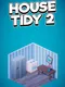 House Tidy 2
