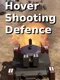 Hover Shooting Defence