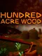 Hundred Acre Wood