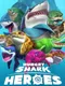 Hungry Shark Heroes