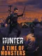 Hunter: The Reckoning - A Time of Monsters