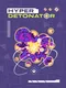 Hyper Detonator