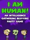 I Am Human!