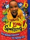 I Love Spelling!