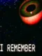 I Remember