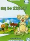 Ide do szkoly