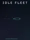 Idle Fleet