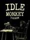 Idle Monkey Theorem