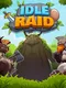 Idle Raid