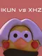 Ikun vs. Xhz