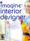 Imagine: Interior Designer