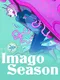 Imago Season