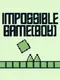 Impossible Game(boy)