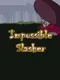 Impossible Slasher