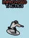 Improvised Tactics