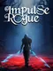 Impulse Rogue