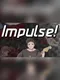 Impulse!