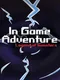 In Game Adventure: Legend of Monsters