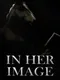 In Her Image