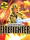 In the Line of Duty - Firefighter