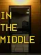 In The Middle