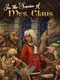 In the Service of Mrs. Claus
