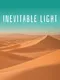 Inevitable Light