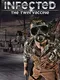 Infected: The Twin Vaccine