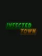 Infected Town