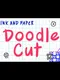 Ink & Paper: DoodleCut