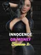 Innocence or Money: Season 2 - Episode 1