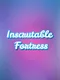 Inscrutable Fortress