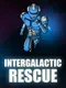 Intergalactic Rescue