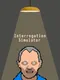 Interrogation Simulator