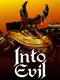 Into Evil