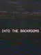 Into the Backrooms