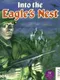 Into the Eagle's Nest
