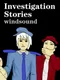Investigation Stories: Windsound