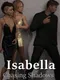 Isabella: Chasing Shadows