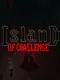 Island of Challenge