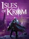 Isles of Krom