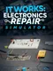 It Works: Electronics Repair Simulator
