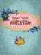 Jigsaw Puzzle. Women's Day