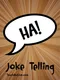 Joke Telling Social Story and Speech Tool on How to Tell Jokes for Preschool, Aspergers, Autism & Down Syndrome