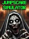 Jumpscare Simulator