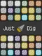 Just Dig