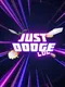 Just Dodge, LOL