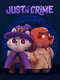 Just in Crime